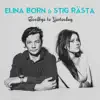 Elina Born - Goodbye To Yesterday - Single